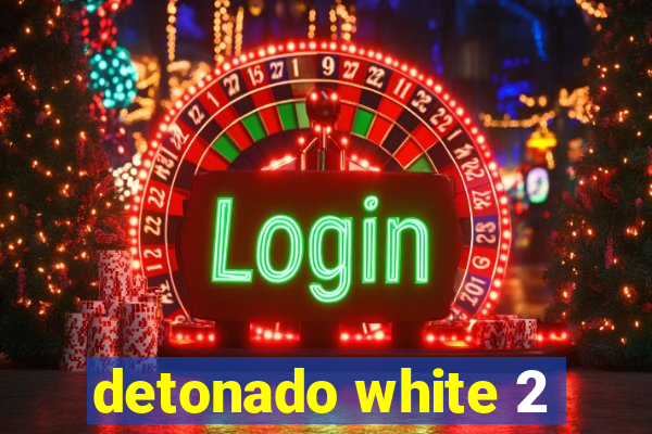 detonado white 2